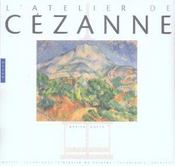 L'Atelier De Cezanne  - Jean Arrouye 