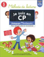 Je suis en CP ; méthode de lecture : pédagogie Montessori (édition 2022)  - Magdalena - Isabelle Malet / Emm 