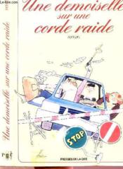 Demoiselle Sur Une Corde Raide - Couverture - Format classique