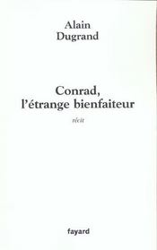 Conrad, l'etrange bienfaiteur - Intérieur - Format classique