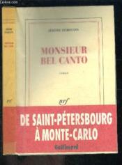 Monsieur bel canto - Couverture - Format classique