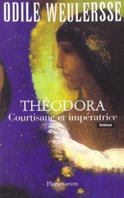 Theodora, Courtisane Et Imperatrice - Intérieur - Format classique