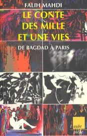 Le conte des mille et une vies ; de bagdad a paris - Intérieur - Format classique