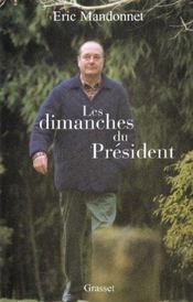 Les dimanches du president - Intérieur - Format classique