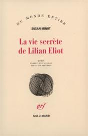 La Vie Secrete De Lilian Eliot - Couverture - Format classique