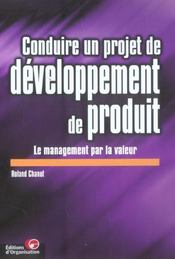 Conduire un projet de developpement de produit - le management par la valeur - Intérieur - Format classique