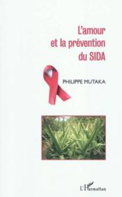 L'amour et la prévention du sida  - Philippe Mutaka 