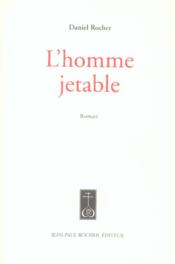 Homme Jetable (L') (Vente Ferme) - Couverture - Format classique