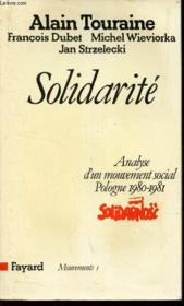 Solidarité ; analyse d'un mouvement social ; Pologne 1980-1981 - Couverture - Format classique