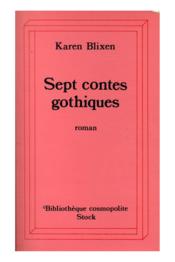 Oeuvres Choisies Sept Contes Gothiques - Couverture - Format classique