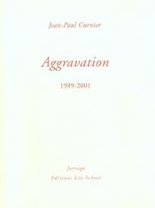 Aggravations 1989-2001 - Intérieur - Format classique
