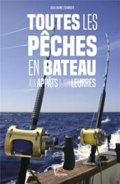 Toutes les pêches en bateau et aux leurres - Couverture - Format classique