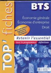 Top'Fiches ; Economie Générale, Economie D'Entreprise, Droit ; Bts - Couverture - Format classique
