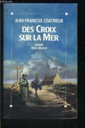 Des croix sur la mer - Couverture - Format classique