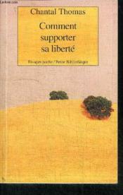 Comment supporter sa liberte - Couverture - Format classique