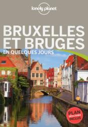Bruges et Bruxelles en quelques jours (3e édition) - Couverture - Format classique