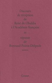 Discours de réception à l'Académie française et réponse de Bertrand Poirot-Delpech - Intérieur - Format classique