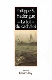 La Loi Du Cachalot - Couverture - Format classique