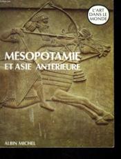 Mesopotamie et Asie Anterieure