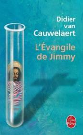 L'évangile de jimmy  - Van Cauwelaert Didier 
