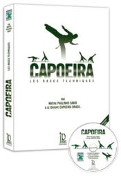 Capoeira, les bases techniques  - Paulinho Sabia 