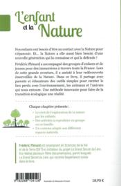 L'enfant et la nature ; et si le lien à la nature était le secret d'une éducation au bonheur ? - 4ème de couverture - Format classique