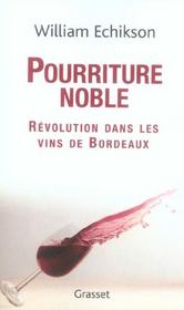Pourriture Noble - Intérieur - Format classique