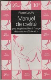 Manuel de civilite pour les petites filles a l'usage des maisons d'education - Couverture - Format classique