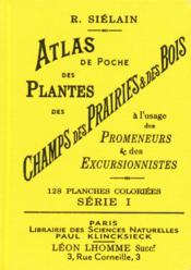 Atlas de poche des plantes, des champs, des prairies et des bois - Couverture - Format classique