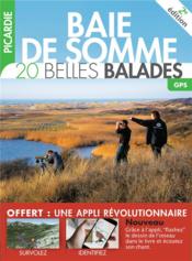 Balades nature ; Baie de Somme : 20 belles balades  - Collectif 