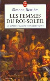 Les femmes du roi-soleil (les reines de france au temps des bourbons, tome 2) - Intérieur - Format classique