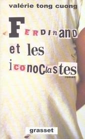Ferdinand et les iconoclastes - Intérieur - Format classique