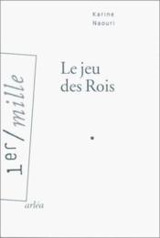 Le jeu des rois - Couverture - Format classique
