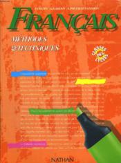 Francais Methodes Et Techniques Eleve Edition92 - Couverture - Format classique