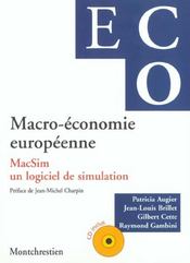 Macro-economie europeenne - macsim, un logiciel de simulation (livre + cd) - Intérieur - Format classique
