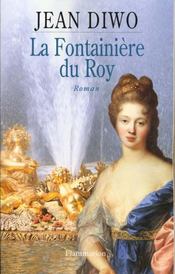 La Fontainiere Du Roy - Intérieur - Format classique