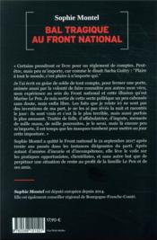 Bal tragique au Front National ; 30 ans au coeur du système Le Pen - 4ème de couverture - Format classique