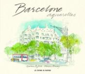 Barcelone aquarelles - Couverture - Format classique