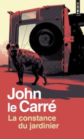 La constance du jardinier  - John Le Carré 
