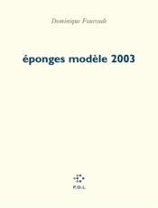 Éponges modèle 2003 - Couverture - Format classique