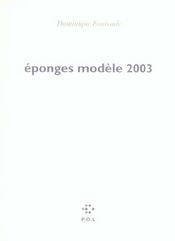 Éponges modèle 2003 - Intérieur - Format classique