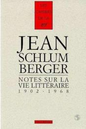 Notes sur la vie litteraire 1902-1968 - Couverture - Format classique