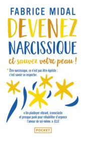 Vente  Devenez narcissique et sauvez votre peau !  - Fabrice Midal 