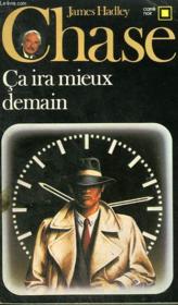 Ca ira mieux demain - Couverture - Format classique