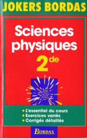 Sciences Physiques Seconde - Couverture - Format classique