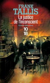La justice de l'inconscient - Couverture - Format classique