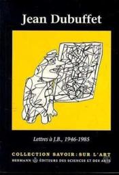 Lettres a j.b. - 1946-1985 - Couverture - Format classique