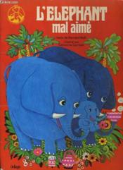L'Elephant Mal Aime - Couverture - Format classique