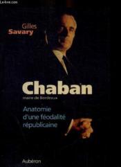 Chaban, maire de Bordeaux - Couverture - Format classique