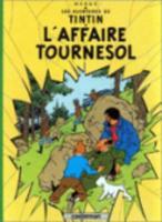 Les aventures de Tintin t.18 ; l'affaire Tournesol  - Hergé 